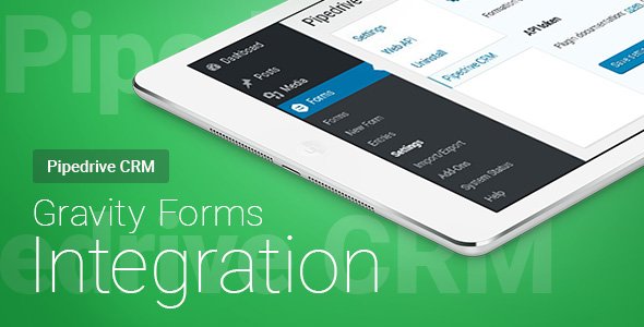 Gravity Forms – Pipedrive CRM – Integration