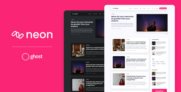 Neon - Multipurpose Ghost Theme for Blog and Newsletter