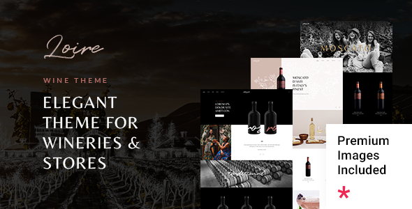 Loire - Winery and Wine Store WordPress Theme