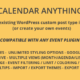 Calendar Anything | Show any existing WordPress custom post type in a calendar
