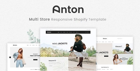 Anton - Multi Store Responsive Shopify Theme
