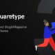 Squaretype - Modern Blog WordPress Theme