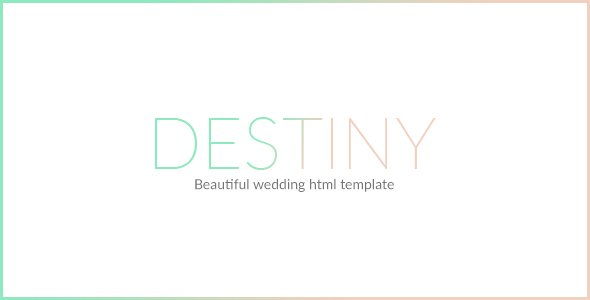 DESTINY - WEDDING HTML TEMPLATE