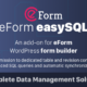 eForm Easy SQL - Submission to DB & Revision Control