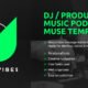 Ultra Vibes - DJ / Producer Podcast Muse Template